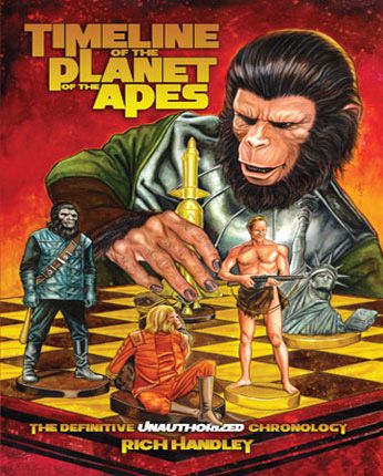 Timeline Of The Planet Of The Apes by Rich Handley
