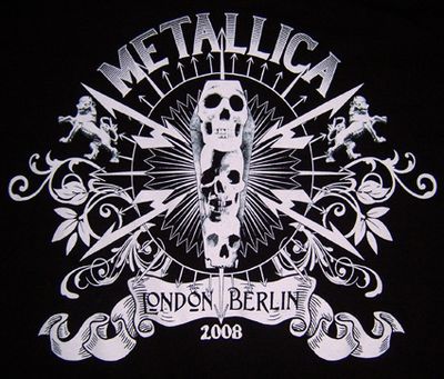 Metallica T-shirt design: 'London / Berlin, 2008'