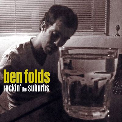 Rockin' The Suburbs by Ben Folds