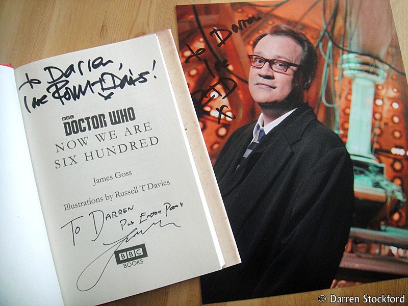 Now Are Are Six Hundred signed by Russell T Davies and James Goss, and an 8x10 signed by Russell