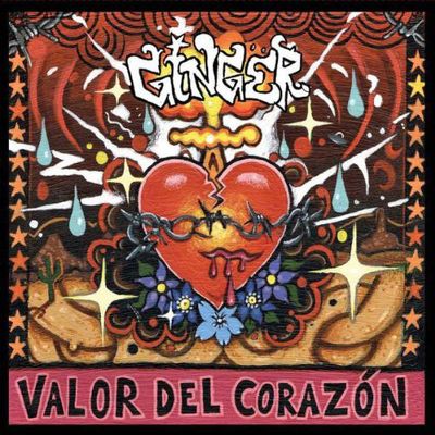 Valor Del Corazón by Ginger